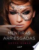 Mentiras arriesgadas