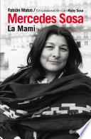 Mercedes Sosa. La mami