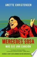 Mercedes Sosa - Más que una Canción