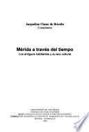 Mérida a través del tiempo