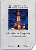 Merindad de Pamplona. I. Historia de Iruña