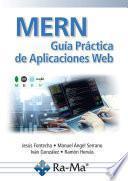 MERN. Guía Práctica de Aplicaciones Web