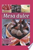 Mesa Dulce