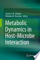 Metabolic Dynamics in Host-Microbe Interaction