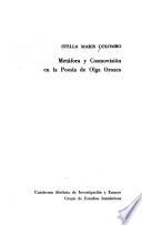 Metáfora y cosmovisión en la poesía de Olga Orozco