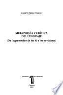 Metapoesía y crítica del lenguaje