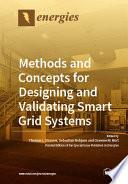 Methods and Concepts for Designing and Validating Smart Grid Systems