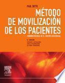 Método de movilización de los pacientes, 8a ed. : ergomotricidad en el ámbito asistencial