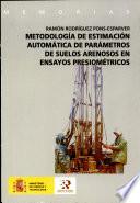 Metodología de estimación automática de parámetros de suelos arenosos en ensayos presiométricos