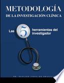 Metodología de la Investigación Clínica