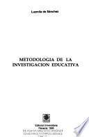Metodología de la investigación educativa
