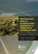 Metodología para la planificación energética a partir de la norma ISO 50001