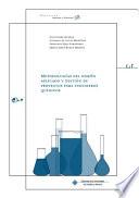 Metodologías del diseño aplicado y gestión de proyectos para ingenieros químicos