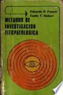 Métodos de investigación fitopatológica