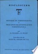 Métodos de terminografía y principios de investigación terminológica