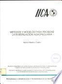 Metodos y Modelos Para Priorizar la Investigacion Agropcuaria