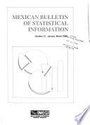 Mexican bulletin of statistical information