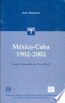 Mexico-Cuba 1902-2002