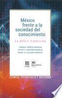 México frente a la sociedad del conocimiento