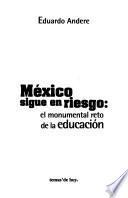 México sigue en riesgo