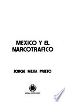 México y el narcotráfico