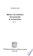 México y las comisiones internacionales de reclamaciones