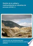 MF0665_3 - Gestión de la calidad y medioambiental en industrias de proceso