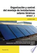 MF0847_3 - Organización y control del montaje de instalaciones solares térmicas