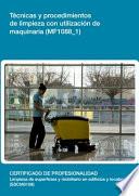 MF1088_1 - Técnicas y procedimientos de limpieza con utilización de maquinaria
