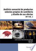 MF1108_3 - Análisis sensorial de productos selectos propios de sumillería y diseño de sus ofertas