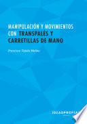 MF1328_1 Manipulación y movimientos con transpalés y carretillas de mano