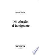 Mi abuelo el inmigrante