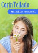Mi adorada pueblerina