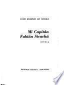 Mi capitán Fabián Sicachá