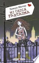 Mi chica fantasma