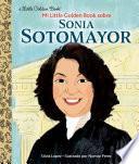Mi Little Golden Book Sobre Sonia Sotomayor (My Little Golden Book About Sonia Sotomayor Spanish Edition)