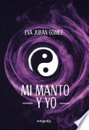 Mi manto y yo