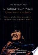 Mi nombre ha de vivir