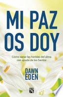 Mi Paz Os Doy