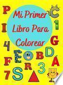 Mi Primer Libro Para Colorear