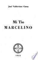Mi tío Marcelino