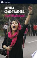 Mi vida como traidora