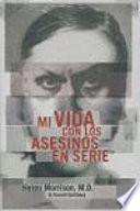 Mi vida con los asesinos en serie