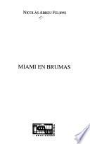 Miami en brumas