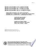 Micro-economics of Agriculture: Production Economics and Farm Management