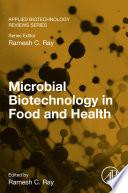 Microbial Biotechnology in Food and Health
