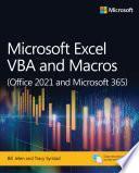 Microsoft Excel VBA and Macros (Office 2021 and Microsoft 365)