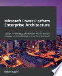 Microsoft Power Platform Enterprise Architecture