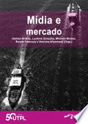 Mídia e mercado