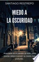 Miedo a la oscuridad